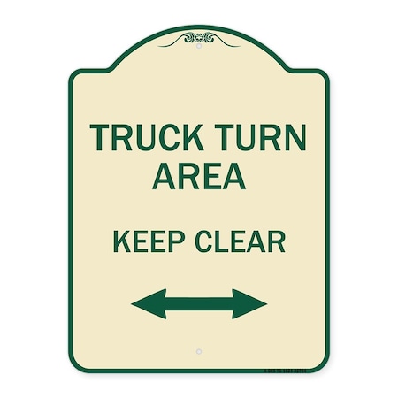Signmission Truck Turn Area Keep Clear W/ Bidirectional Arrow Heavy-Gauge Alum Sign, 24" x 18", TG-1824-22784 A-DES-TG-1824-22784